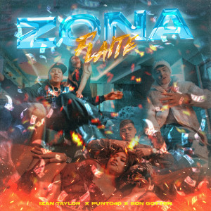 Son Gotten的專輯Zona Flaite (Explicit)