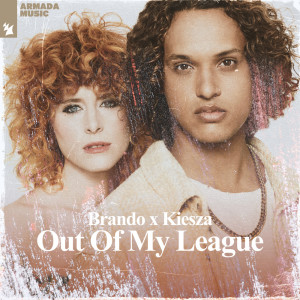 Album Out Of My League (with Kiesza) oleh Brando