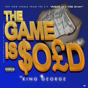The Game Is Sold (Explicit)
