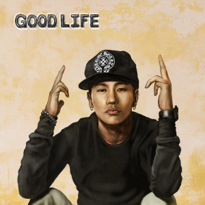 Dengarkan lagu GOOD LIFE (feat. Jason Ray) nyanyian H-Eugene dengan lirik