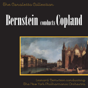 Album Bernstein Conducts Copland oleh New York Philharmonic Orchestra
