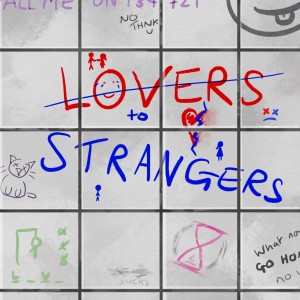 收聽Hourglass的Lovers to Strangers歌詞歌曲