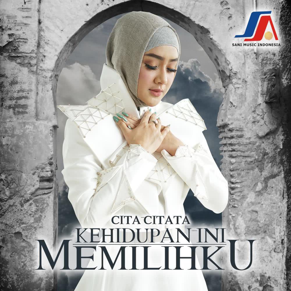 Download Lagu Kehidupan Ini Memilihku mp3 dari Cita Citata