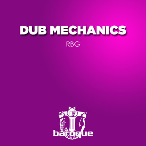 Album RBG oleh Dub Mechanics