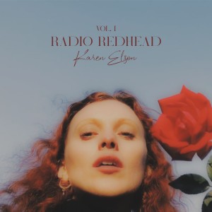 อัลบัม Radio Redhead, Vol. 1 ศิลปิน Karen Elson