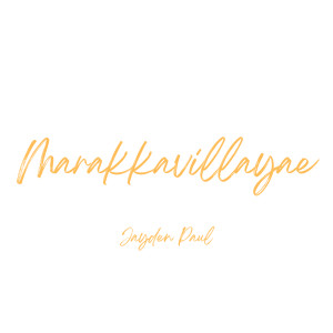Album Marakkavillaye from Jayden paul