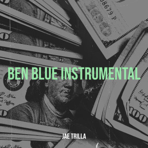 Album Ben Blue (Instrumental) from Jae Trilla