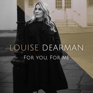 Louise Dearman的專輯For You, For Me