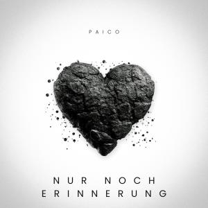 Paico的專輯Nur noch Erinnerung