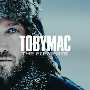 ดาวน์โหลดและฟังเพลง The Elements พร้อมเนื้อเพลงจาก Tobymac