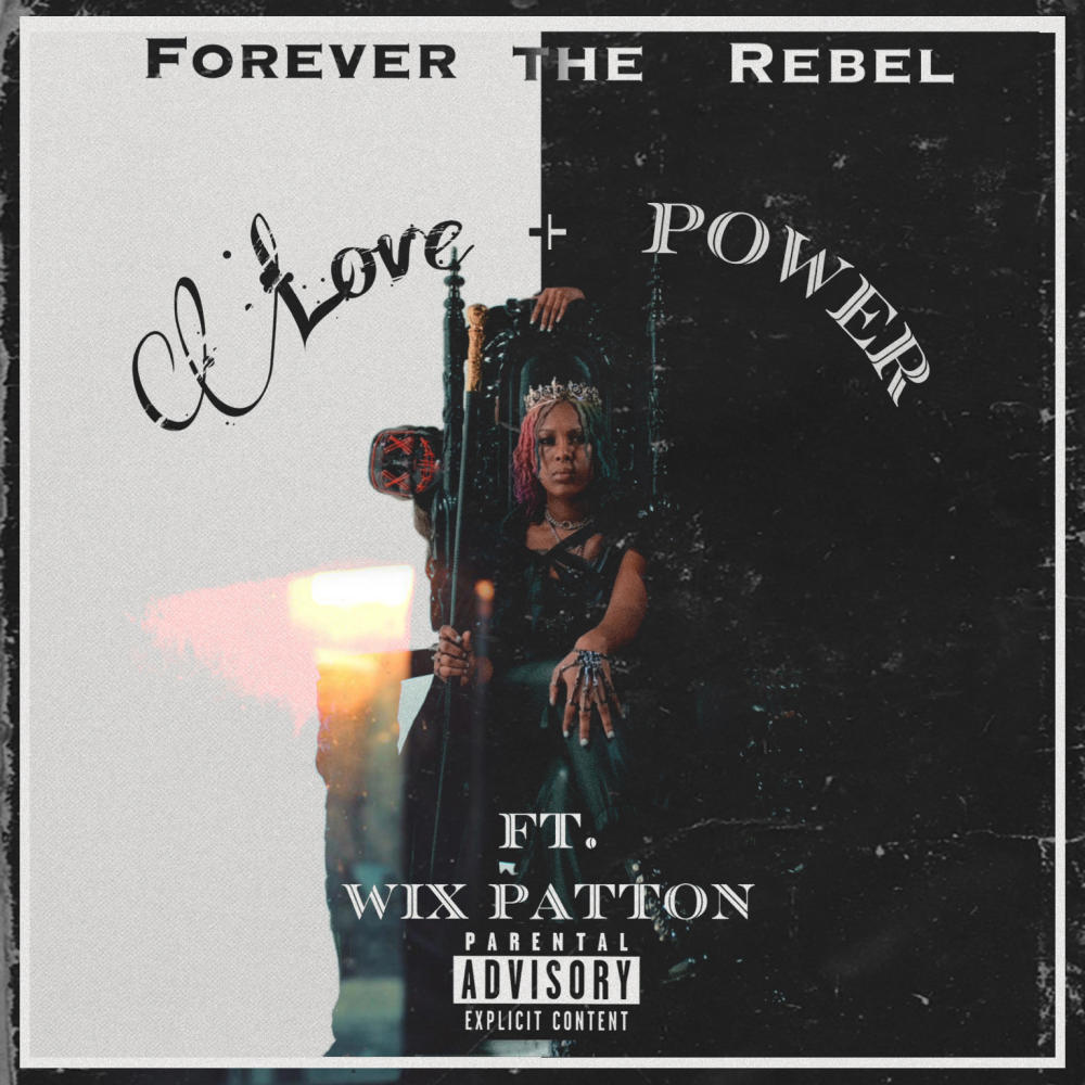 LOVE + POWER (feat. Wix Patton) (Explicit)