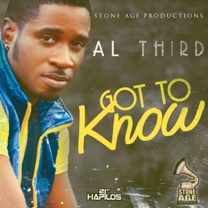 收聽Al Third的Got to Know歌詞歌曲