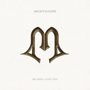 收聽Montaigne的Because I Love You歌詞歌曲