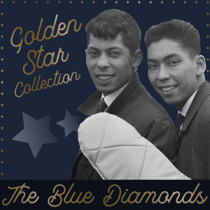 Blue Diamonds的專輯Golden Star Collection (Explicit)