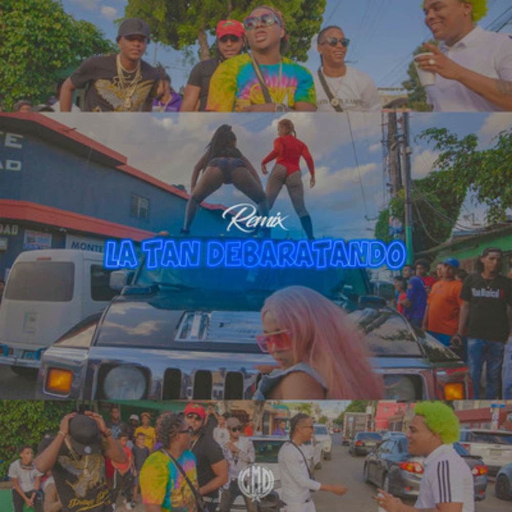 La Tan Debaratando (Remix) (Explicit) (Remix|Explicit)