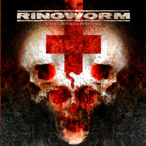 ดาวน์โหลดและฟังเพลง Justice Replaced By Revenge พร้อมเนื้อเพลงจาก Ringworm
