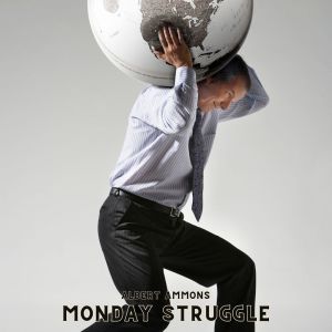 Album Monday Struggle oleh Albert Ammons