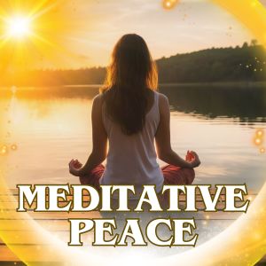 Listen to Meditative Peace song with lyrics from Relaxation and meditation music to breathe peace and happiness