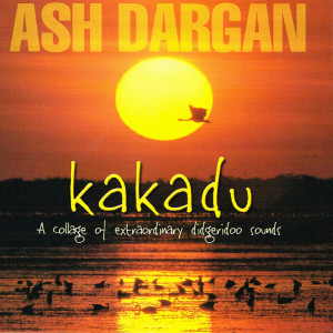 Kakadu - A Collage Of Extraordinary Didgeridoo Sounds