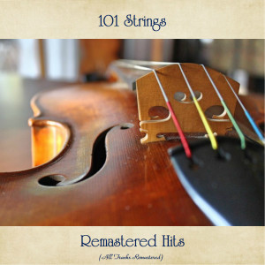 收聽101 Strings Orchestra的I Could Have Danced All Night (Remastered 2020)歌詞歌曲
