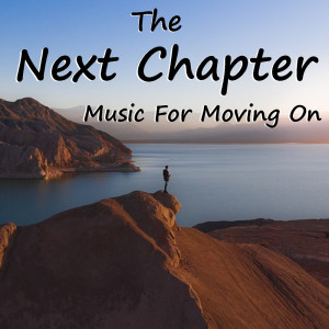 Album The Next Chapter: Music For Moving On from Various