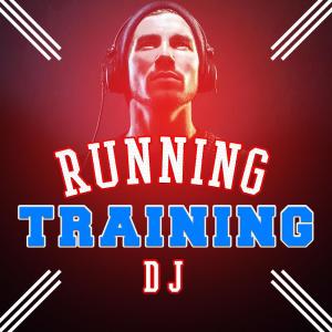 Running Music DJ的專輯Running Training DJ