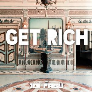 Jöí Fabü的專輯GET RICH (Explicit)