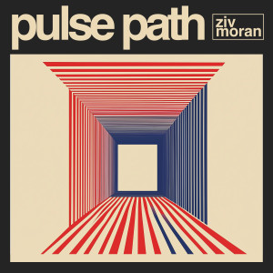 收聽Ziv Moran的Pulse Path歌詞歌曲
