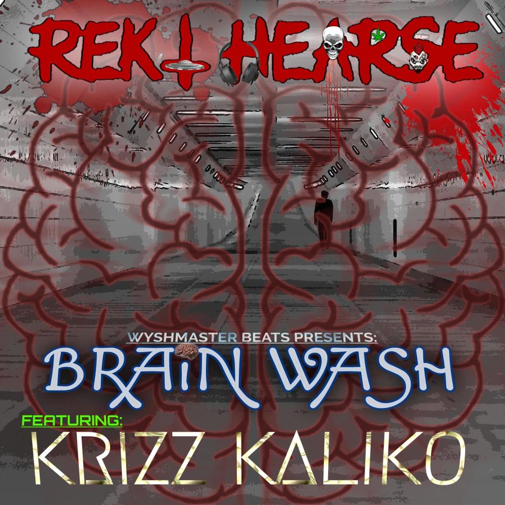 Brain Wash (feat. Krizz Kaliko) (Explicit)