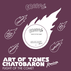 อัลบัม Flight of the comet (Remixes) ศิลปิน Chatobaron