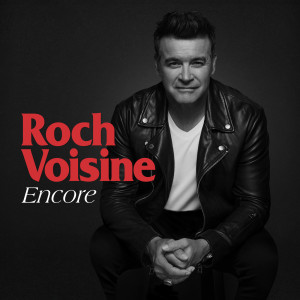 Roch Voisine的專輯Encore
