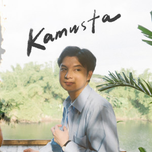 Listen to Kamusta song with lyrics from Drei Raña