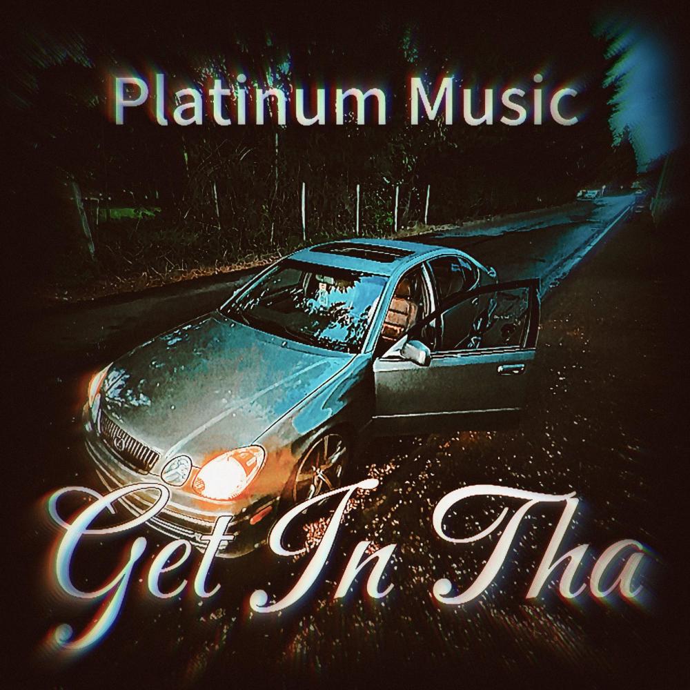 Get In Tha (Explicit)