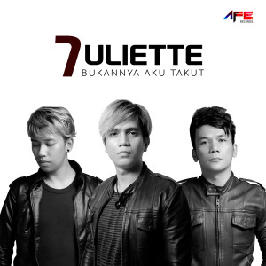 收听Juliette的Bukannya Aku Takut歌词歌曲