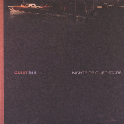 Quiet Nights Of Quit Stars