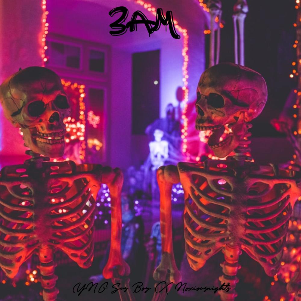 3AM (Explicit)