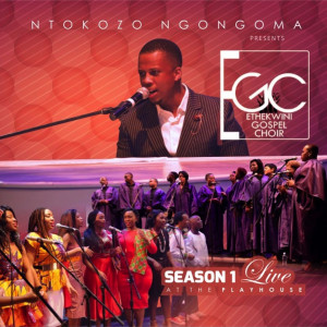 Album Live at the Playhouse Season 1 oleh Ntokozo Ngongoma