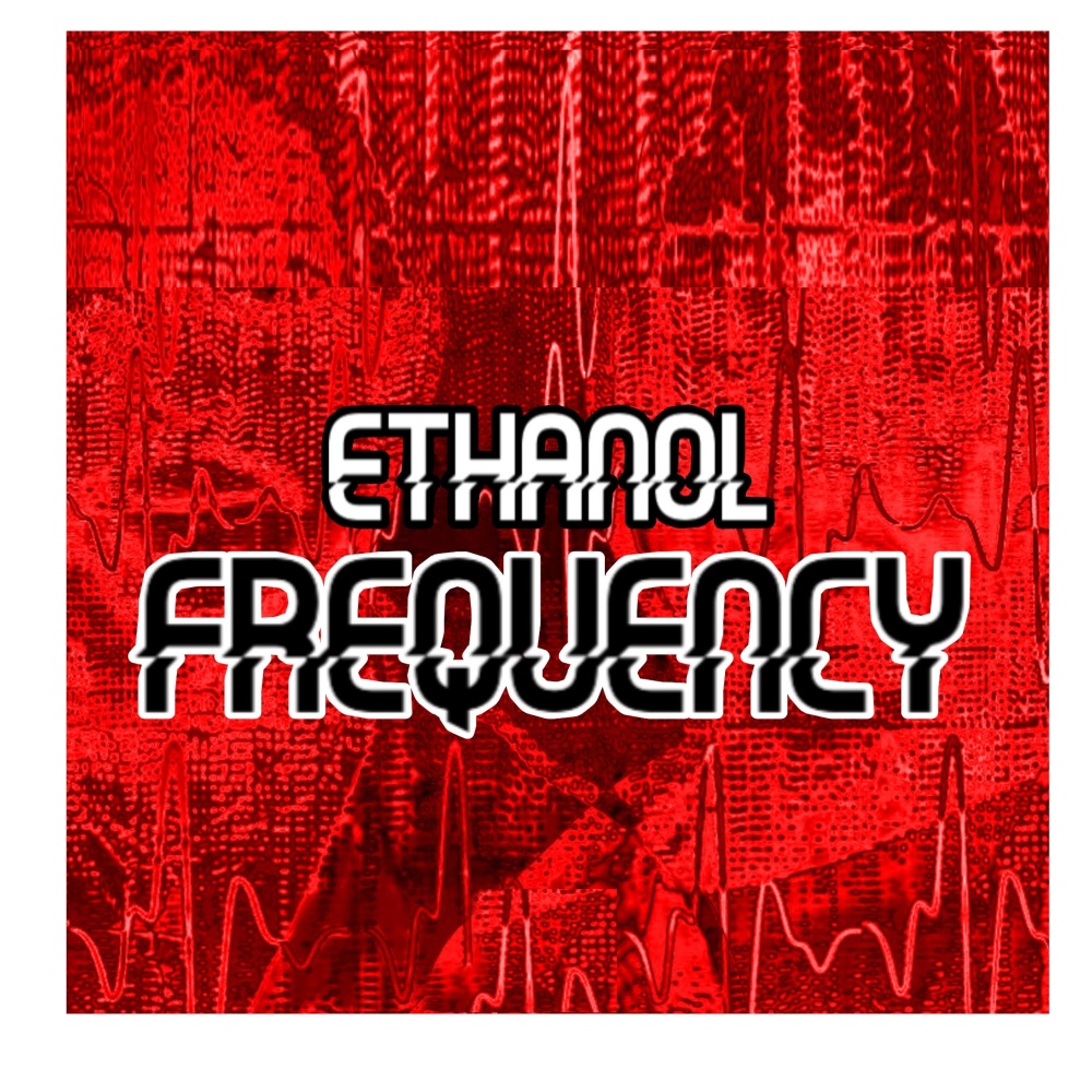 Ethanol Frequency