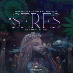 ดาวน์โหลดและฟังเพลง Seres (De outros lugares) พร้อมเนื้อเพลงจาก Flor Producer