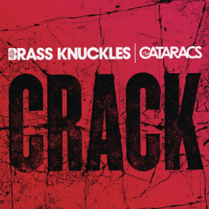 The Cataracs的專輯Crack