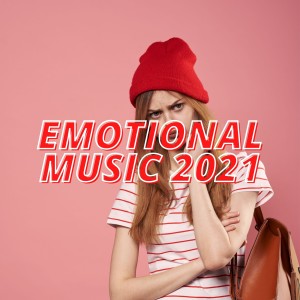 Various Artists的專輯Emotional Music 2021