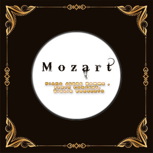 Album Mozart, Piano Jeune Homme, Flute Concert, Violin Concerto oleh Carmen Piazzini