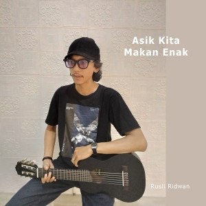 Album Asik Kita Makan Enak from Rusli Ridwan
