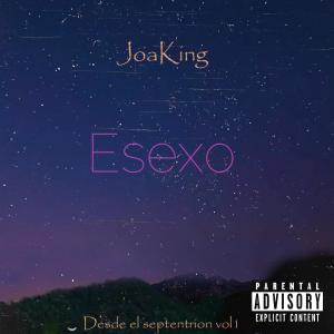Joaking NI的專輯Esexo (feat. Lams) [Explicit]