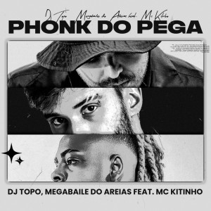 Album Phonk do Pega oleh DJ Topo