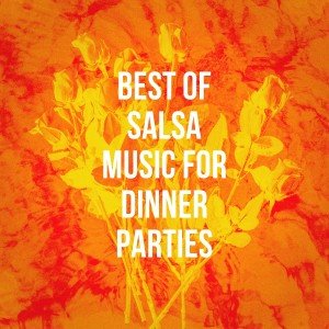 Album Best of Salsa Music for Dinner Parties from Musica Cubana