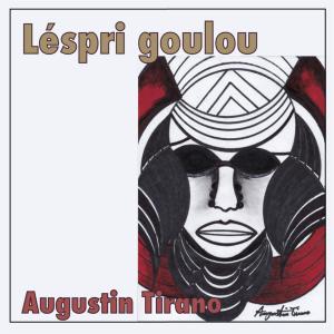 收聽AUGUSTIN Tirano的Kiltir dézakordé (feat. Tina)歌詞歌曲