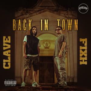 fixh的專輯BACK IN TOWN (Explicit)