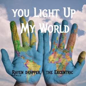 Album You Light up My World from Rayen Drapper