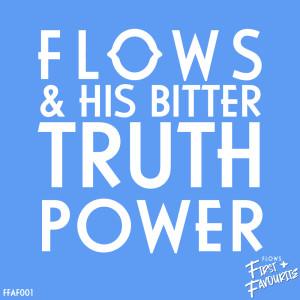 收聽Flows的Power歌詞歌曲